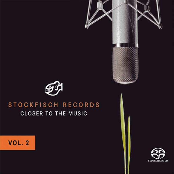 SA174.Stockfisch Records Closer to the Music VOL 2  SACD-R ISO  DSD  2.0 + 5.1 
